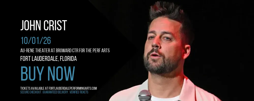 John Crist at Au-Rene Theater at Broward Ctr For The Perf Arts