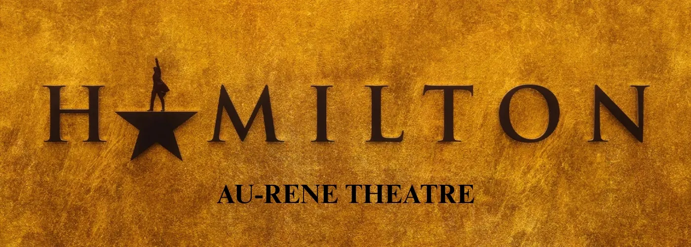 Hamilton at Au-Rene Theater